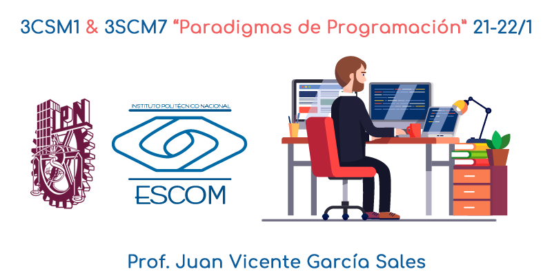 3CSM1 & 3SCM7 Paradigmas de Programación 21-22/1